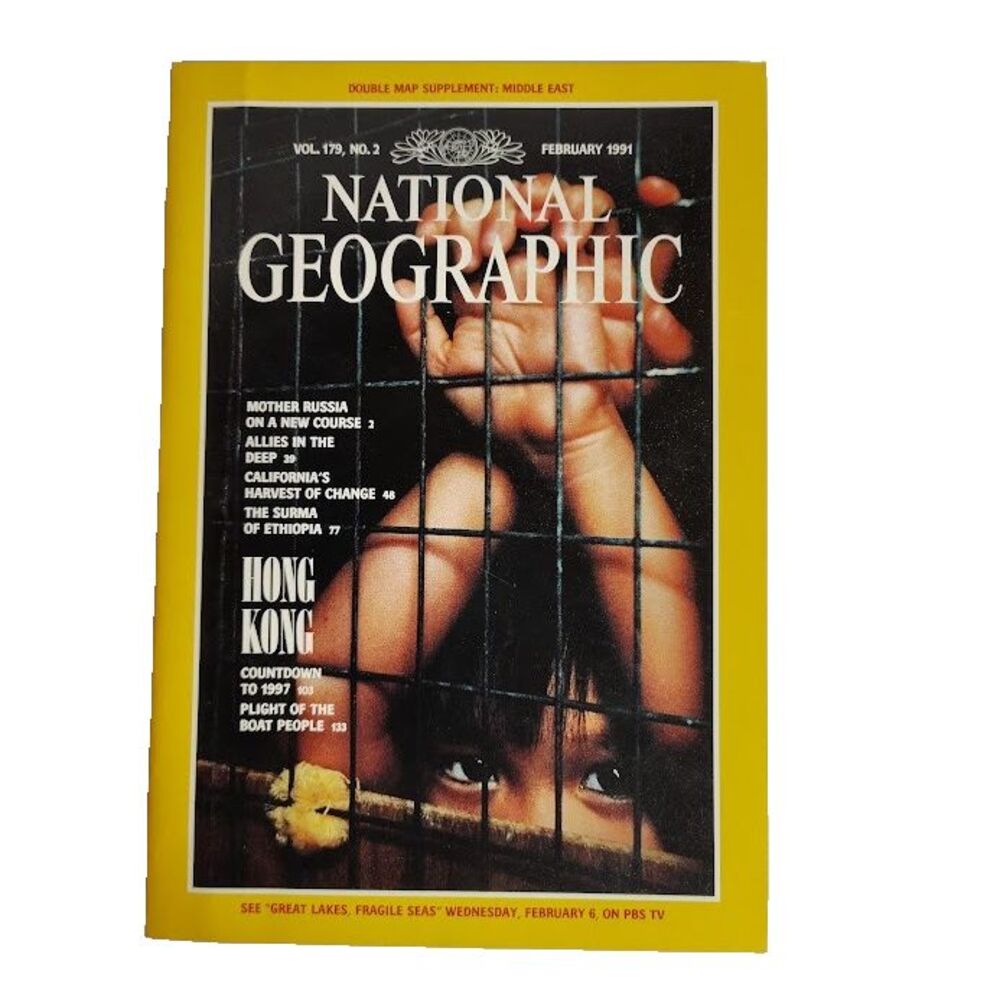 National Geographic Magazine Hong Kong February 1991 Vol 179 No 2 No Maps